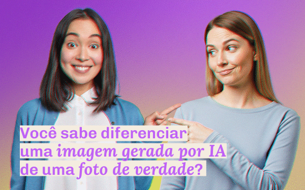 Você sabe diferenciar uma imagem gerada por IA de uma foto de verdade?